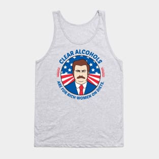 Clear Alcohols Are For Rich Women On Diets - USA Ron Swanson Tank Top